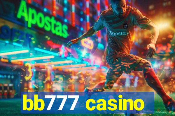 bb777 casino